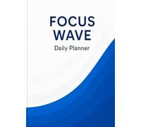 Daily Serenity Planner - Focus Wave: Hour-by-Hour Agenda · Tasks ×4 · KPI Line · A5