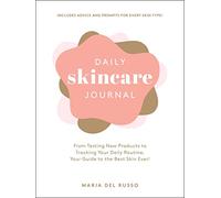 Daily Skincare Journal: From Testing New Products to Tracking Your Daily Routine