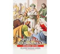 DAILY SPIRITUAL NOURISHMENT: December Edition