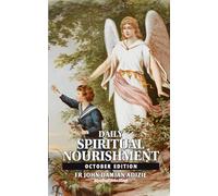 DAILY SPIRITUAL NOURISHMENT: OCTOBER EDITION
