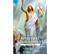 DAILY SPIRITUAL NOURISHMENT: The Resurrection Power