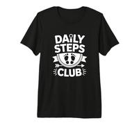 Daily Steps Club Walking Step Counter 10k Steps Premium T-Shirt