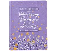 Daily Strength for Overcoming Depression & Anxiety: A 365-Day Devotional