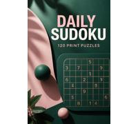Daily Sudoku: 120 Sudoku Puzzles for Adults (Sudoku Master Series)