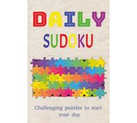 Daily Sudoku Puzzle Book: Sudoku Puzzles to Start Your Day | Challenge Yourself, Exercise Your Brain | 6x9 inches, 110 Pages | 50+ Puzzles | Solutions Included