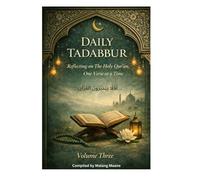 Daily Tadabbur: Reflections & Guidance from the Holy Qur’an