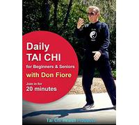 Daily Tai Chi with Don Fiore - 20 Minutes