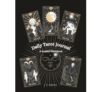 Daily Tarot Journal: A Guided Workbook