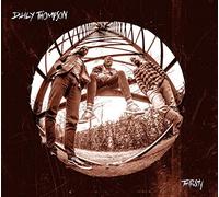 Daily Thompson - Thirsty