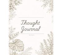 Daily Thought Journal: A Planner for Reflection, Intention, Gratitude and Calm Productivity