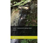 Daily Thoughts from First John (Daily Thoughts in the Scriptures)