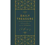 Daily Treasure: 366 Daily Readings from Spurgeon s Treasury of David