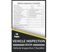 Daily Vehicle Inspection Report Book: Vehicle Inspection Checklist Log Book, Perfect Daily Check Driver Defect Report Book, Hgv Daily Vehicle Check ... Truck Check Driver Defect Book HGV Truck Van