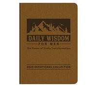 Daily Wisdom for Men 2020 Devotional Collection: The Power of Godly Transformation
