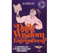 Daily Wisdom for the Entrepreneur