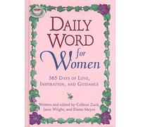 Daily Word for Women: 365 Days of Love, Inspiration, and Guidance