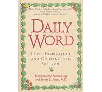 "Daily Word": Love, Inspiration and Guidance for Everyone