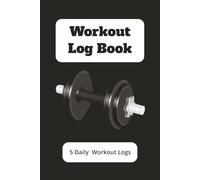 Daily Workout Log Book: Track Sets, Reps, Weight, Strength Progress & Fitness Goals. 5 Daily workout sections, 100 Pages to Track Exercises, Sets, ... Rats, workout enthusiast and muscle mommies
