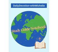 DailyDevotion-withMichelle Study Guide Notebook (Knowing God- Study Tools)