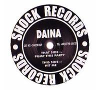 Daina - Pump This Party [12" VINYL]
