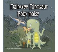 Daintree Dinosaur Baby Maisy