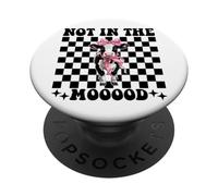Dairy Farmer Cow Dairy Farming Girl Mom Not In The Mooood! PopSockets Adhesive PopGrip