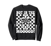 Dairy Farmer Cow Dairy Farming Girl Mom Not In The Mooood! Sweatshirt