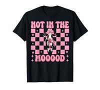 Dairy Farmer Cow Dairy Farming Girl Mom Not in The Mooood! T-Shirt