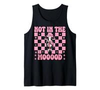 Dairy Farmer Cow Dairy Farming Girl Mom Not in The Mooood! Tank Top