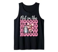 Dairy Farmer Cow Dairy Farming Girl Mom Not in The Mooood Tank Top