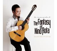 Daisuke Suzuki - Fantasy of Nino Rota, the