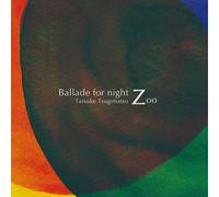 DAISUKE TSUGINATSU - Taisuke Tsugimatsu - Ballad For Night Zoo [Japan CD] DQC-1008