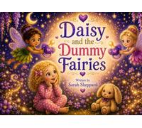 Daisy and the Dummy Fairies