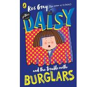 Daisy and the Trouble with Burglars