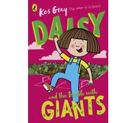 Daisy and the Trouble with Giants