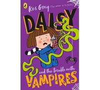 Daisy and the Trouble with Vampires: 11 (A Daisy Story, 11)