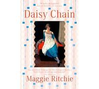 Daisy Chain: a novel of The Glasgow Girls