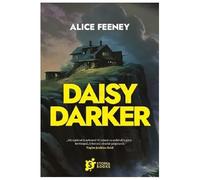 Daisy Darker - Alice Feeney, Editie in limba romana