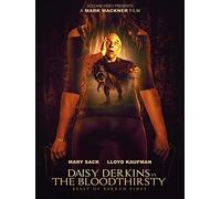 Daisy Derkins Vs The Bloodthirsty Beast of Barren Pines