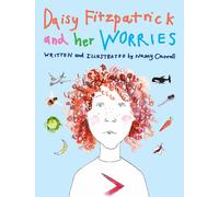 Daisy Fitzpatrick And Her Worries