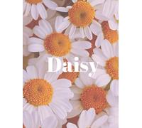 Daisy Floral Lined Notebook: A Minimalist Hardcover Journal for Writing and Notes