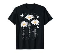 Daisy Inspiration Floral Flower Motivation Flowers T-Shirt
