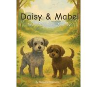 Daisy & Mabel: A heartwarming ESL storybook for kids ages 6-9 learning English as a second language - with vocabulary, grammar, and everyday adventure in every chapter.