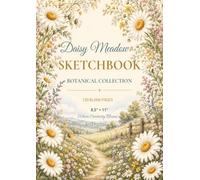 Daisy Meadow Sketchbook: Premium Blank Sketchbook for Drawing, Sketching & Doodling | Botanical Collection | 120 Blank Pages | 8.5" × 11"