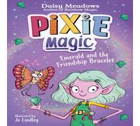 Daisy Meadows Pixie Magic: Emerald & the Friendship Bracelet Paperback Book Daisy Meadows Multicolor