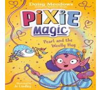 Daisy Meadows Pixie Magic: Pearl & the Woolly Hug Paperback Book Daisy Meadows Multicolor