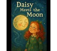 Daisy meets the moon