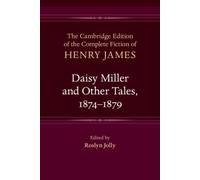 Daisy Miller and Other Tales, 1874-1879