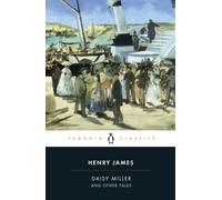Daisy Miller and Other Tales