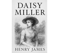 Daisy Miller: illustrated